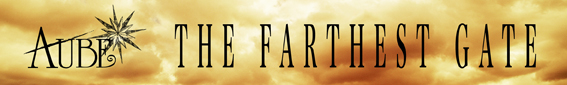 THE FARTHEST GATE